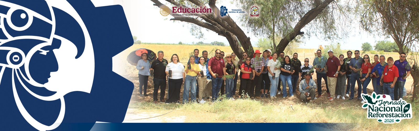TECNM VALLE DEL YAQUI SE SUMA A LA JORNADA NACIONAL DE REFORESTACIÓN 2026